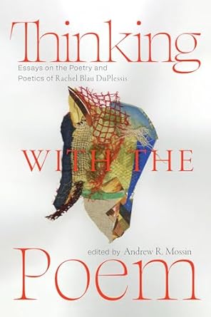 Book cover titled Thinking with the Poem.