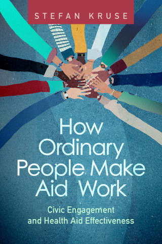 Book cover titled How Ordinary People Make Aid Work.